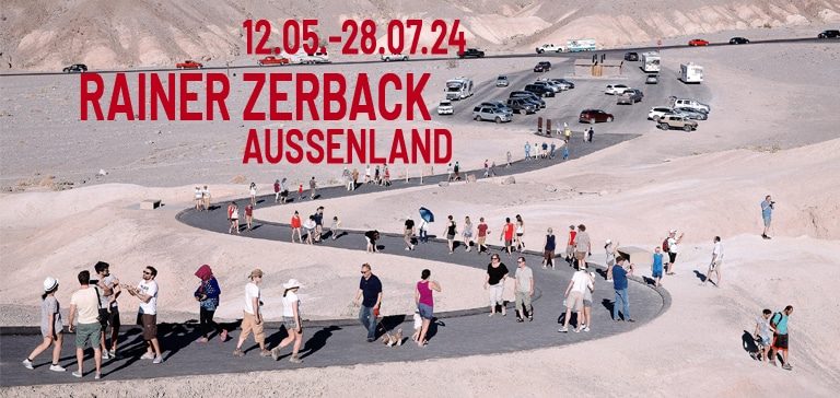Ausstellungsvorschau von Rainer Zerback Aussenland vom 12.05 - 28.07.2024